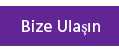 Bize Ulaşın