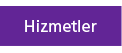 Hizmetler